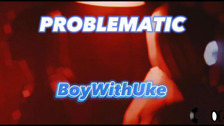 BoyWithUke Problematic Lyrics